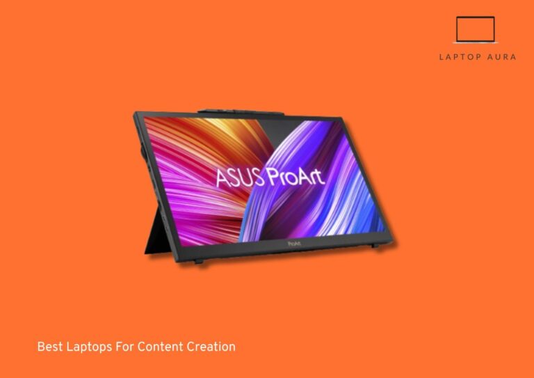 Best Laptops For Content Creation